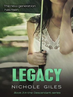 cover image of Legacy (The Descendant Series Book 3)